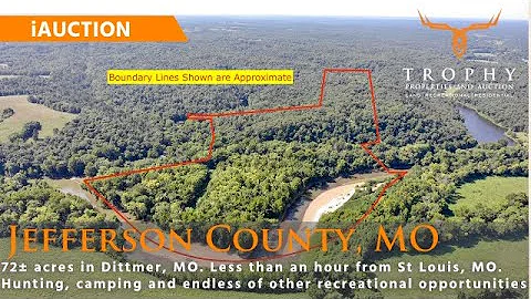 Jefferson County, MO Land iAuction - 72± Acres Hunting & Recreation - Trophy Properties and Auction