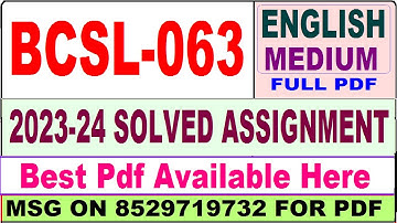 bcsl 063 solved assignment 2023-24 / bcsl 063 solved assignment 2024 / ignou bca 6th sem bcsl063