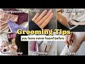 15 grooming tips for teenagers that you have never heard before