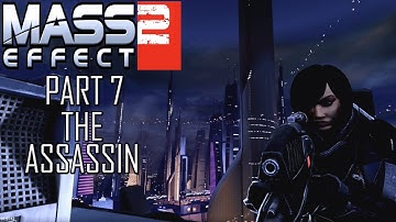Mass Effect 2: Legendary Edition * Paragon Run * The Assassin * Part 7 of 10