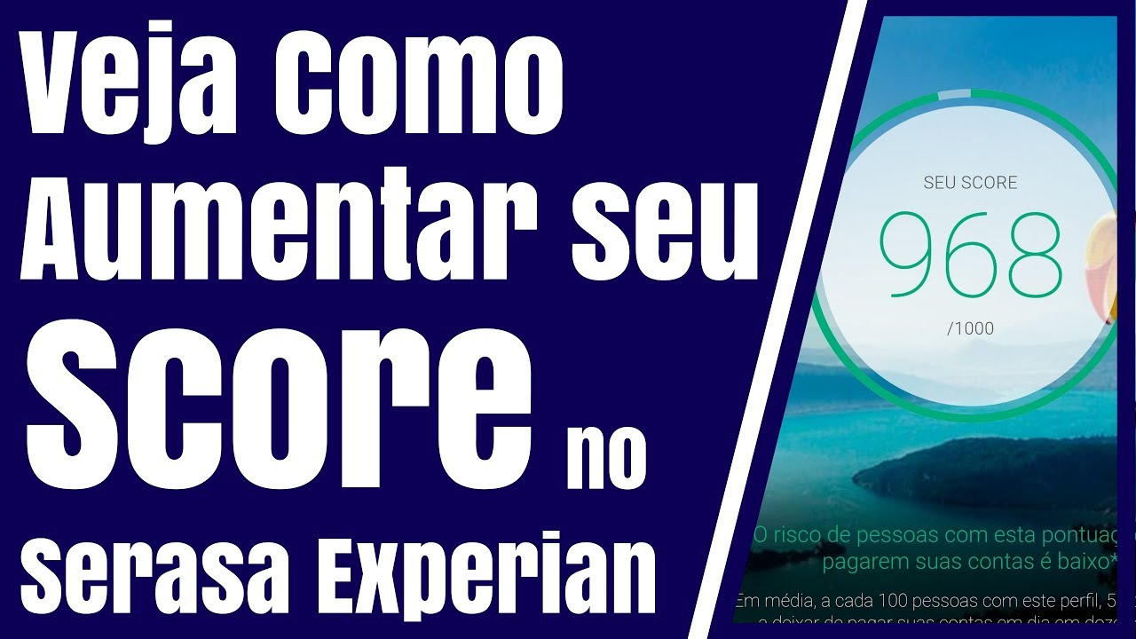GUIA DO SCORE VEJA COMO AUMENTAR SEU SCORE E CONSEGUIR CRÉDITO