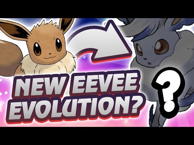 The Pokémon Company Reveals The English Name Of Eevee's Newly Discovered  Evolution - My Nintendo News