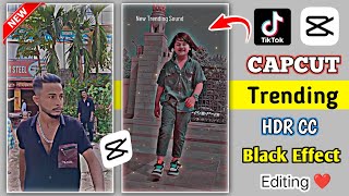 Tiktok New Trending HDR CC Black Effect Video Editing Capcut | Capcut video editing tutorial.Sanjay screenshot 2