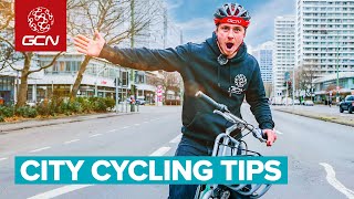 How To Cycle In A City - 9 Top Tips For Riding On Busy Roads