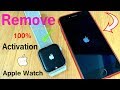 Remove Apple Watch activation lock without previous owner Apple ID & Password it's 1000% Possible!