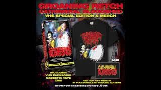 Groaning Retch “Cathemeral Bloodshed” OUT NOW!