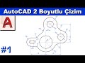 AutoCAD 2 boyutlu izim rnekleri #1