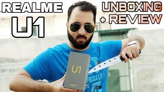 Realme U1 Unboxing & Review|Realme U1 Camera Review|Gaming Review
