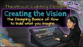 The Architects of Theatrical Light: Mastering the 5 Qualities and 4 Functions of Design