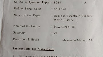 Issues In Twentieth Century World History 2 B.A (Prog) 6 semester Question paper