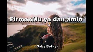Download Lagu FirmanMu ya dan amin  - Gaby Bettay - MP3