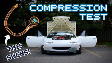 BLOWN? Compression Test DIY Miata
