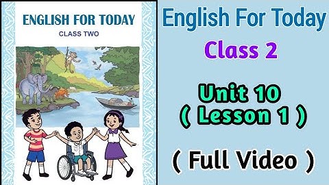 Class 2 English Book 2024 | Unit 10 ( Lesson 1 ) | Full Video | Story Time