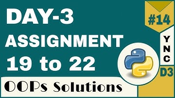 Infytq Object Oriented Programming Using Python | Day-3 Assignment 19,20,21,22 | YouthNationCoders