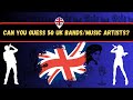 Guess the uk bandmusic artist   triviaquizchallenge