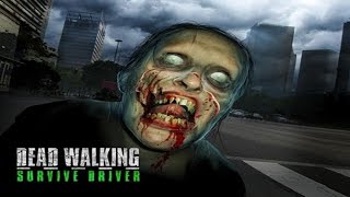 Dead Walking Survive Driver Android/iOS Gameplay + Free Download screenshot 2