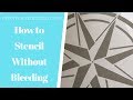 How to Stencil Without Paint Bleed