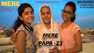 Mere Papa 23 -amit pundir |vanshika pundir | muskan pundir |bimla pundir