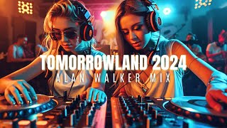 Tomorrowland 2024 Alan Walker -Dj Mix 2024 Mashups & Remixes Of Popular Songs -Trending Songs 2024