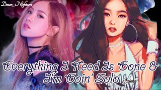 ◤Nightcore◢ ↬ Everything I Need Is Gone & I'm Goin' Solo - Rosé X Jennie