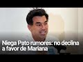 Niega Pato rumores: no declina a favor de Mariana | Monterrey