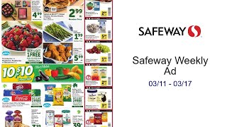 Safeway Weekly Ad 03/11 - 03/17