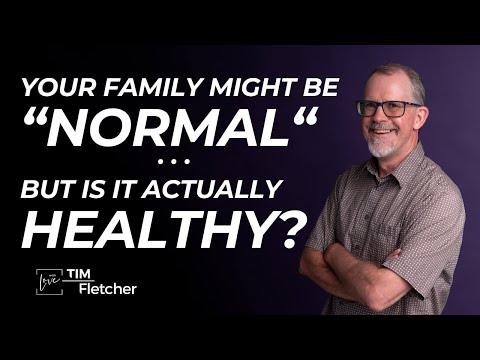 Re-Parenting - Part 44 - Healthy Family - Part 3/3