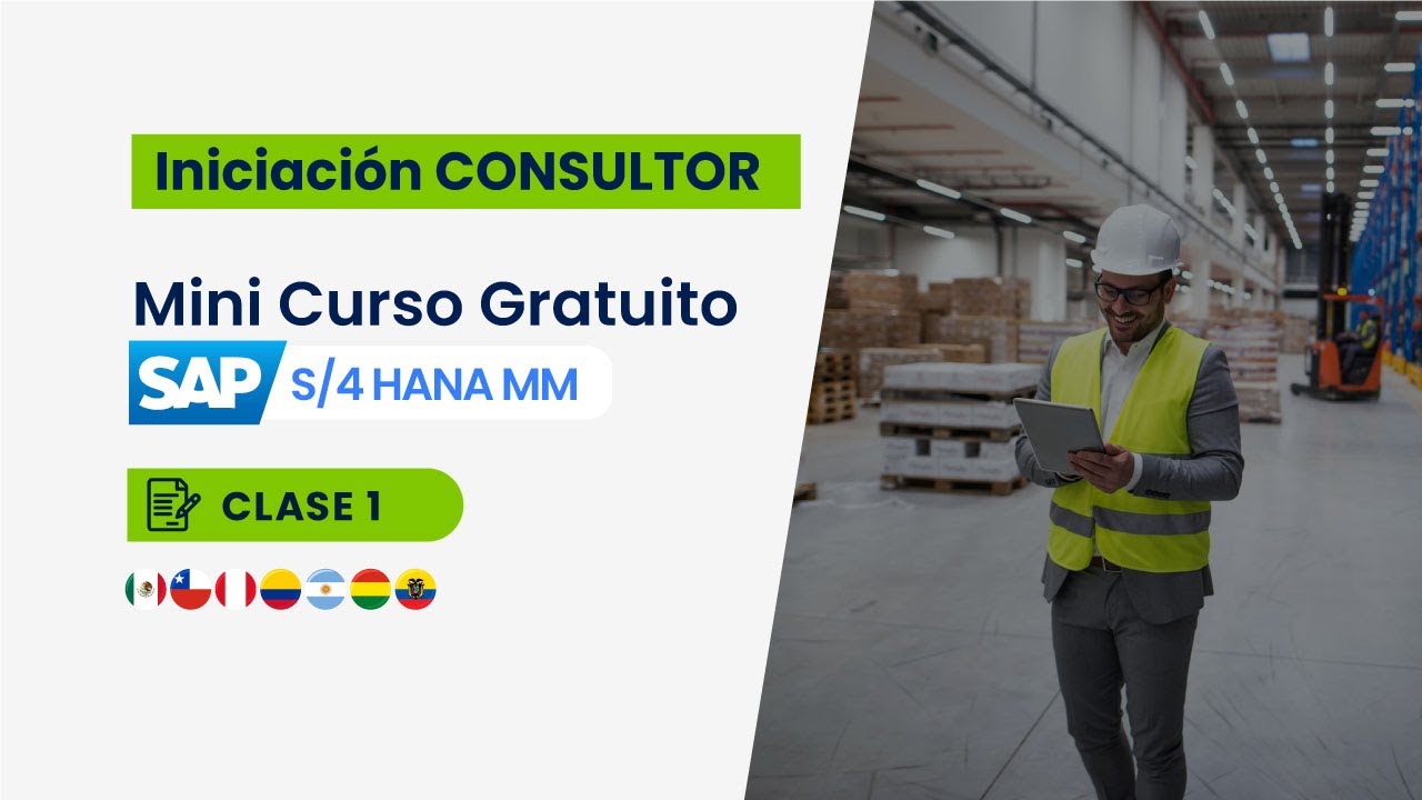 Iniciación CONSULTOR SAP S/4HANA MM 1ra clase