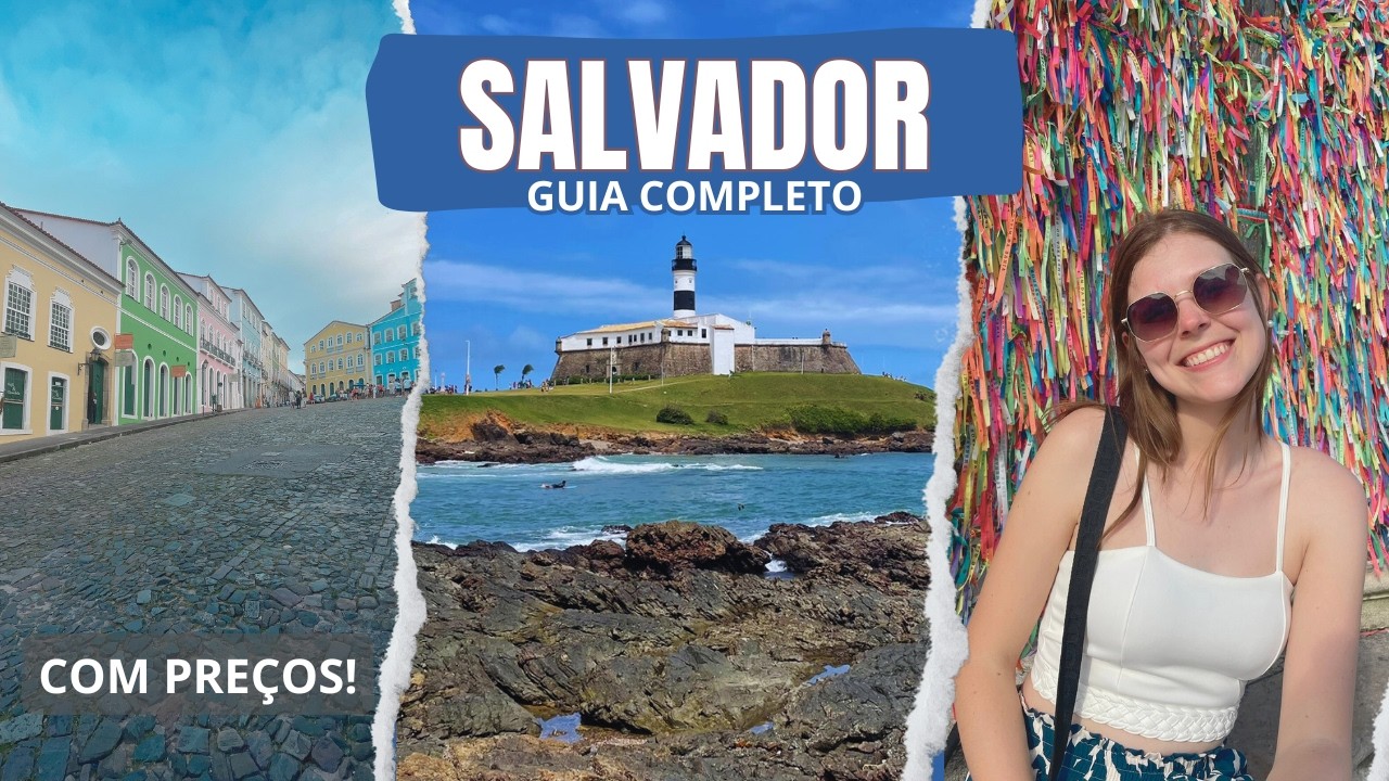 Vale a pena visitar SALVADOR? Roteiro de 3 dias pela capital baiana | O que Fazer, Onde Ir e Dicas