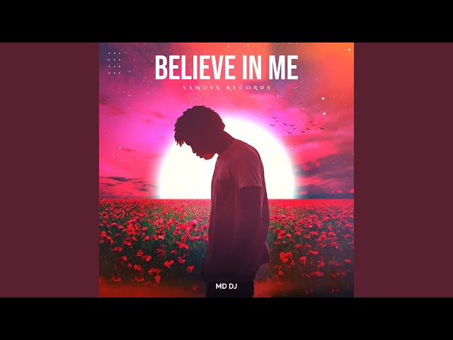 Believe In Me (Extended) - YouTube