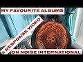 My Favourite Noise Records. A response video to Jurgen Aumann, Metal Mickey &amp; Marc G with a C