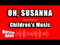Children S Music Oh Susanna Karaoke Version Children S Music Oh Susanna Karaoke Version