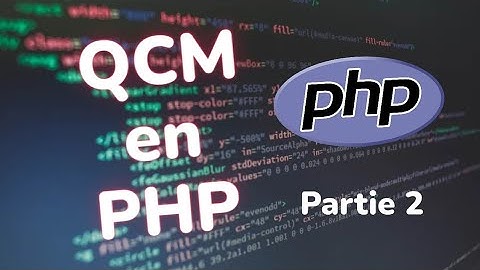QCM en PHP - Testez vos Compétences en Programmation 02