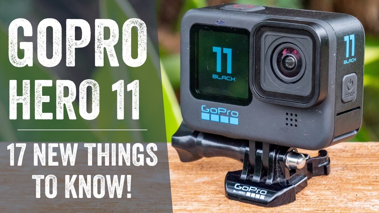 Unødvendig Reparation mulig jeg er enig GoPro Hero 11 Black In-Depth Review: 17 Things to Know! - YouTube