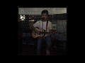 YOUR UNIVERSE - Rico Blanco (Live Cover) | JK