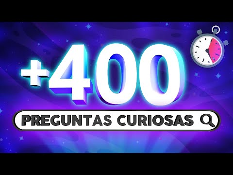 +400 PREGUNTAS CURIOSAS Resueltas en 1 HORA! ⏰🤯