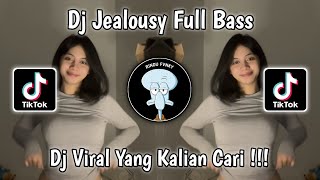 Dj Jealousy Remix  Bass Bikin Goyang Viral Tiktok Terbaru 2026 Yang Kalian Cari
