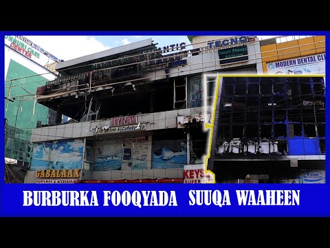 Hargeysa: Burburka Soo Gaadhay Suuqa Waaheen (New Video)