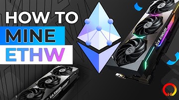How To Mine ETHW Ethereum Poof Of Work