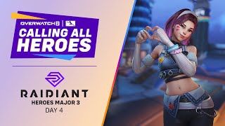 Calling All Heroes: Raidiant Heroes Major 3 [Day 4 - Playoffs]