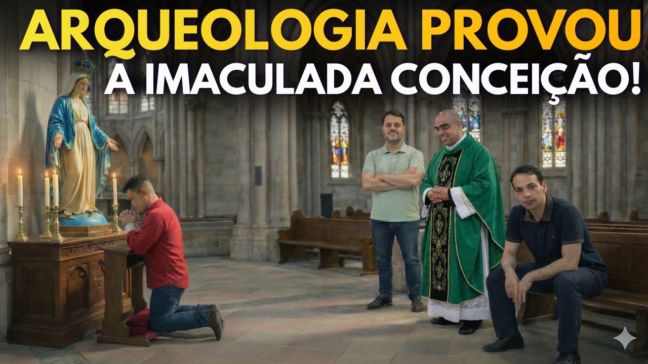 Descoberta arqueológica PROVOU a IMACULADA CONCEIÇÃO!!!
