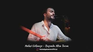 Hulusi Gökmeşe - Başımda Altın Tacım
