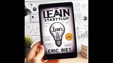 The Lean Startup: Revolutionizing Entrepreneurship through Continuous Innovation