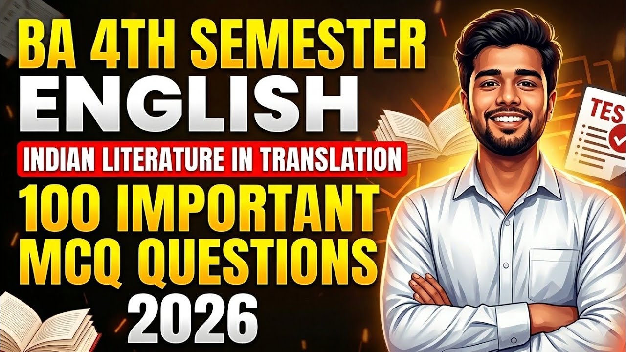 BA 4th Semester English | Indian Literature In Translation | 100 Important MCQs With Answers | Exam