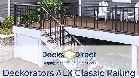 This Railing Makes Decks Look Amazing! | Deckorators ALX Classic Railing