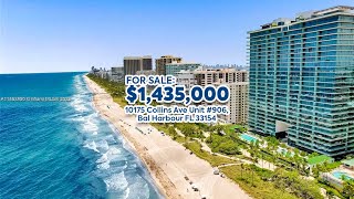 10175 Collins Ave Unit #906, Bal Harbour FL 33154