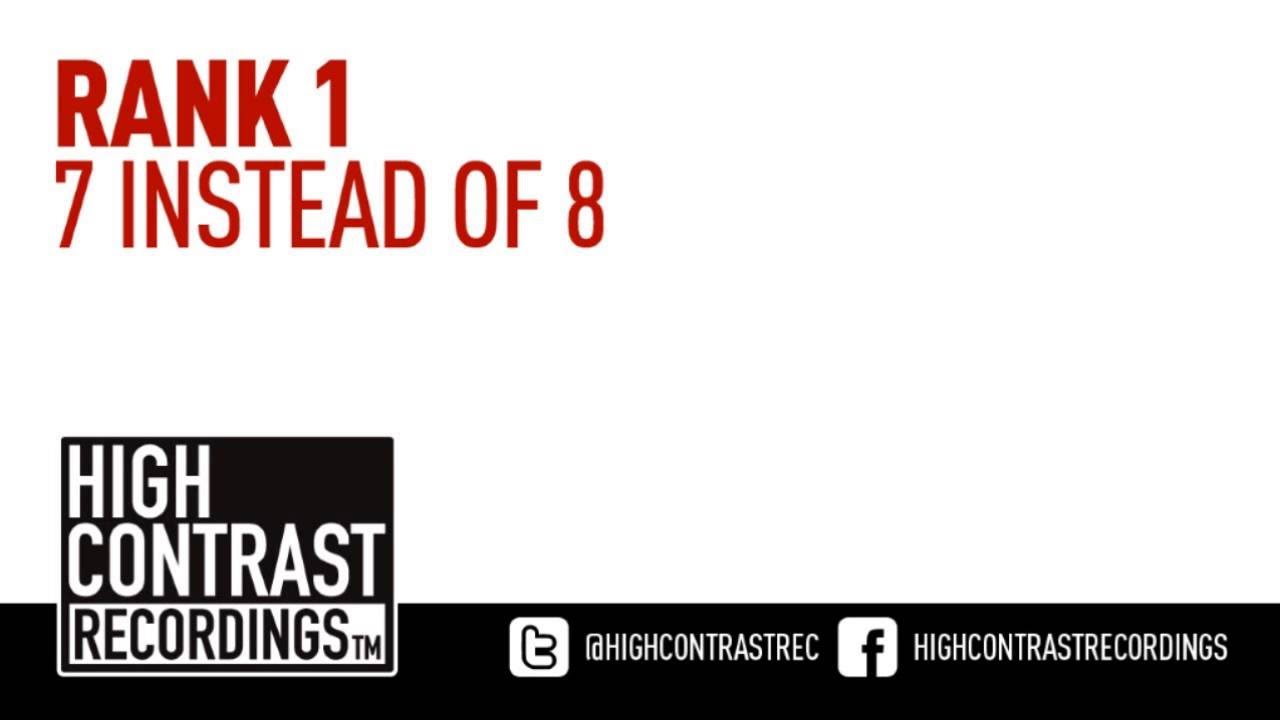 Rank 1 - 7 Instead Of 8  [High Contrast Recordings]