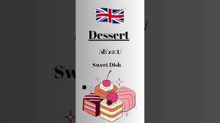 How to pronounce dessert in English-British Accent learnenglish learnenglishtogether