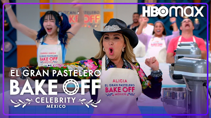 Bake Off México - Temporada 2: Alicia Villareal, Chingu Amiga, Ántrax y Polo Morín | HBO Max