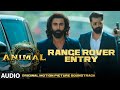 Animal bgm range rover entry harshavardhan r  ranbir k sandeep v bhushan k